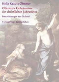 Cover: Offenbare Geheimnisse der christlichen Jahresfeste / Imagination und Offenbarung - Freies Geistesleben