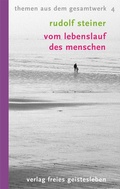 Cover: Vom Lebenslauf des Menschen - Freies Geistesleben