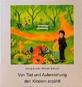Cover: Von Tod und Auferstehung den Kindern erz&auml;hlt - Butzon & Bercker