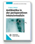 Abbildung von: Antibiotikatherapie in der Intensivmedizin - Deutscher Ärzteverlag