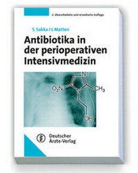 Abbildung von: Antibiotikatherapie in der Intensivmedizin - Deutscher Ärzteverlag