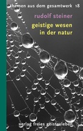 Cover: Geistige Wesen in der Natur - Freies Geistesleben