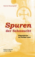 Cover: Spuren der Sehnsucht - Butzon & Bercker