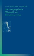 Abbildung von: Die Gottesfrage in der Philosophie von Emmanuel Levinas - Meiner