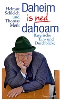 Cover: Daheim is ned dahoam - LangenM&uuml;ller