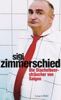 Cover: Die Stachelbeerstr&auml;ucher von Saigon - LangenM&uuml;ller