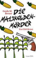 Cover: Die Maiskolbenm&ouml;rder - LangenM&uuml;ller
