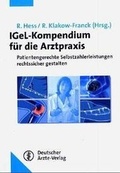 Cover: IGeL-Kompendium f&uuml;r die Arztpraxis - Deutscher &Auml;rzteverlag