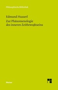 Cover: Zur Ph&auml;nomenologie des inneren Zeitbewu&szlig;tseins - Meiner