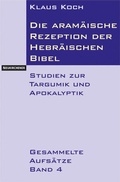 Cover: Die aram&auml;ische Rezeption der Hebr&auml;ischen Bibel - Vandenhoeck & Ruprecht