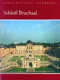Cover: Schloss Bruchsal - Langewiesche, K R