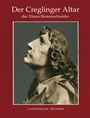 Cover: Der Creglinger Altar des Tilman Riemenschneider - Langewiesche, K R