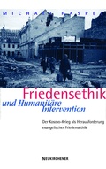 Cover: Friedensethik und Humanit&auml;re Intervention - Vandenhoeck & Ruprecht