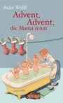 Cover: Advent, Advent, die Mama rennt - LangenMüller