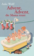 Cover: Advent, Advent, die Mama rennt - LangenM&uuml;ller
