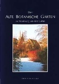 Cover: Der Alte Botanische Garten in Marburg - Langewiesche, K R