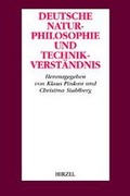 Cover: Deutsche Naturphilosophie und Technikverst&auml;ndnis - Hirzel