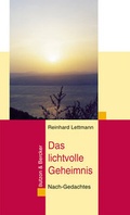 Cover: Das lichtvolle Geheimnis - Butzon & Bercker