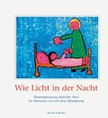 Cover: Wie Licht in der Nacht - Butzon & Bercker