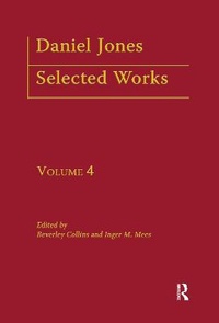Enlarge image Cover: Daniel Jones, Selected Works: Volume IV - Routledge