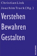 Cover: Verstehen - Bewahren - Gestalten - Vandenhoeck & Ruprecht