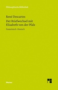Cover: Der Briefwechsel mit Elisabeth von der Pfalz - Meiner