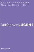 Cover: D&uuml;rfen wir l&uuml;gen? - Vandenhoeck & Ruprecht