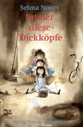 Cover: Immer diese Dickk&ouml;pfe - Freies Geistesleben