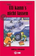 Cover: Uli kann's nicht lassen - H&auml;nssler