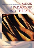 Cover: Musik in P&auml;dagogik und Therapie - Freies Geistesleben
