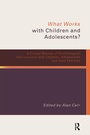 Cover: What Works with Children and Adolescents? - Routledge