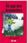Cover: Uli jagt den Brandstifter - H&auml;nssler