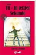 Cover: Uli - in letzter Sekunde - H&auml;nssler
