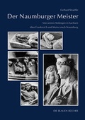 Cover: Der Naumburger Meister. - Langewiesche, K R