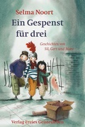 Cover: Ein Gespenst f&uuml;r drei - Freies Geistesleben