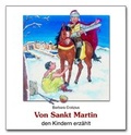 Cover: Von Sankt Martin den Kindern erz&auml;hlt - Butzon & Bercker
