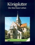 Cover: K&ouml;nigslutter - Die Abtei Kaiser Lothars - Langewiesche, K R
