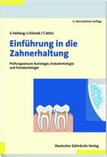 Cover: Einf&uuml;hrung in die Zahnerhaltung - Deutscher &Auml;rzteverlag