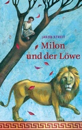 Cover: Milon und der L&ouml;we - Freies Geistesleben