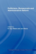 Cover: Politicians, Bureaucrats and Administrative Reform - Routledge