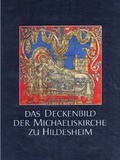 Cover: Das Deckenbild der Michaeliskirche zu Hildesheim - Langewiesche, K R