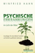 Cover: Psychische Erkrankungen im Licht der Bibel - H&auml;nssler