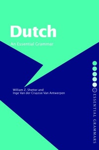 Enlarge image Cover: Dutch: An Essential Grammar - Routledge