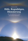 Cover: H&ouml;fe, Regenb&ouml;gen, D&auml;mmerung - Freies Geistesleben