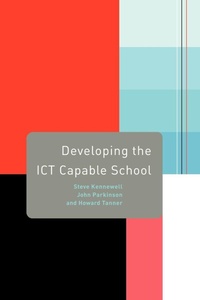Enlarge image Cover: Developing the ICT Capable School - Routledge