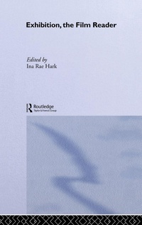 Enlarge image Cover: Exhibition, The Film Reader - Routledge