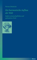Cover: Der harmonische Aufbau der Welt - Meiner