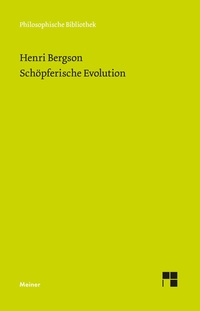 Abbildung von: Schöpferische Evolution - Meiner