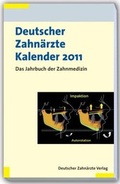 Cover: Deutscher Zahn&auml;rzte Kalender 2011 - Deutscher &Auml;rzteverlag