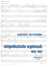 Abbildung von: Zeitgenössische Orgelmusik 1960-1983 - Musikverlag Möseler GmbH